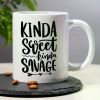 1pc Kinda Sweet Kinda Savage Quote Ceramic Coffee Mug - 11oz Reusable Insulated Multipurpose Tea Cup, Machine